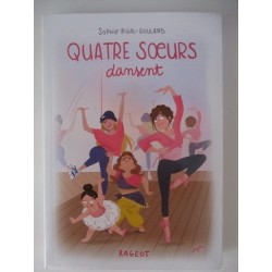 Quatre soeurs dansent - Sophie Rigal