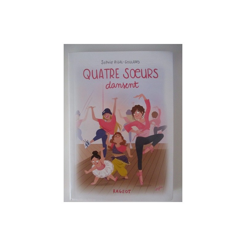 Quatre soeurs dansent - Sophie Rigal