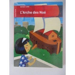 L'arche des Noé - Wendy Orr