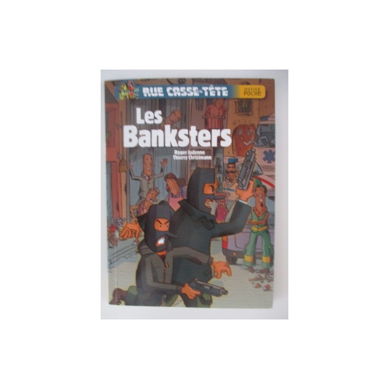 Les banksters Rue casse tete - Roger Judenne