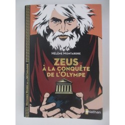 Zeus à la conquete de l'Olympe Histoire noire de la mythologie 20 - Hélène Montarde