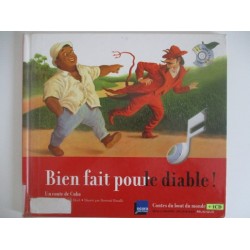 Bien fait pour le diable conte de Cuba - Muriel Bloch