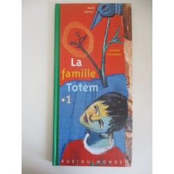 La famille Totem - Alain Serres