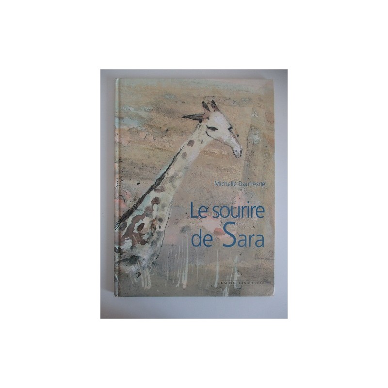 Le sourire de Sara - Michelle Daufresne