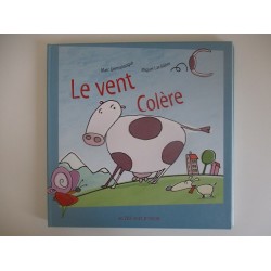 Le vent colère - Marc Germanangue