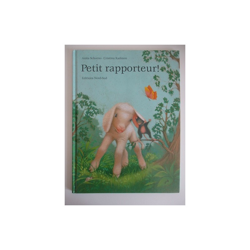 Petit rapporteur ! - Anito Schorno