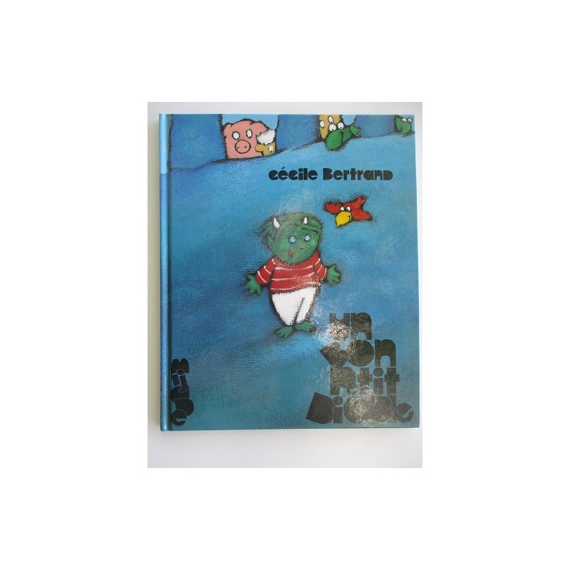 Un bon petit diable - Cécile Bertrand Un bon petit diable - Cécile Bertrand