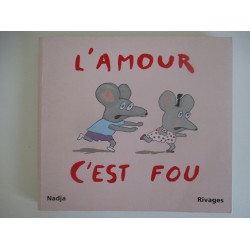 L'amour c'est fou - Nadja
