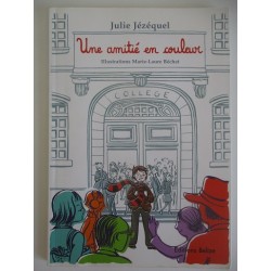 Une amitié en couleur - Julie Jézéquel