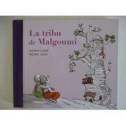 La tribu de Malgoumi - Laurent Gaudé
