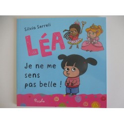 Léa Je ne me sens pas belle - Silvia Serreli