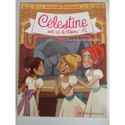 Célestine petit rat d'opéra - Un ballet inoubliable 3 - Gwenaele Barussaud