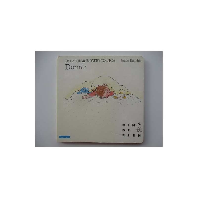 Dormir - Dr Catherine Dolto