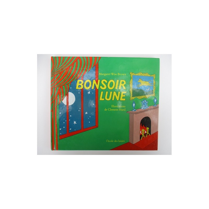 Bonsoir lune Margaret Wise Brown