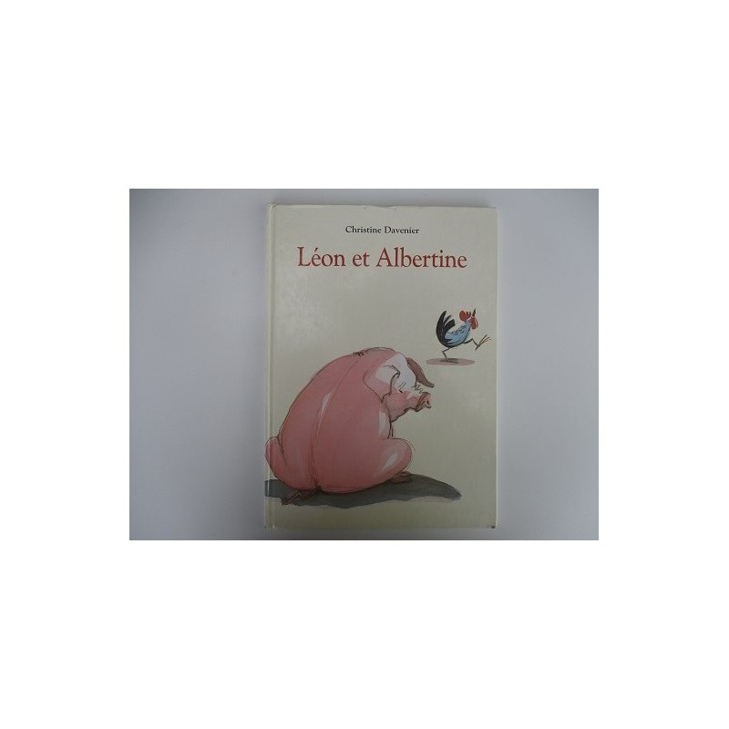 L'éon et Albertine de Christine Davenier L'éon et Albertine de Christine Davenier