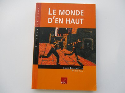 Le monde d'en haut- Petit