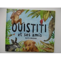 Ouistiti et ses amis de Ruth Brown