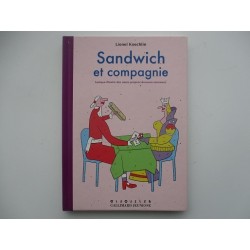 Sandwich et compagnie de Lionel Koechlin