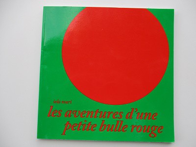 Les aventures d'une petite bulle rouge-Iela Mari