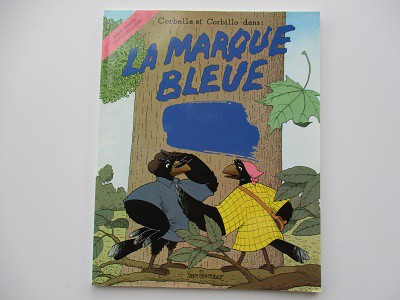 Corbelle et Corbillo dans- la marque Bleue- Yvan Pommaux