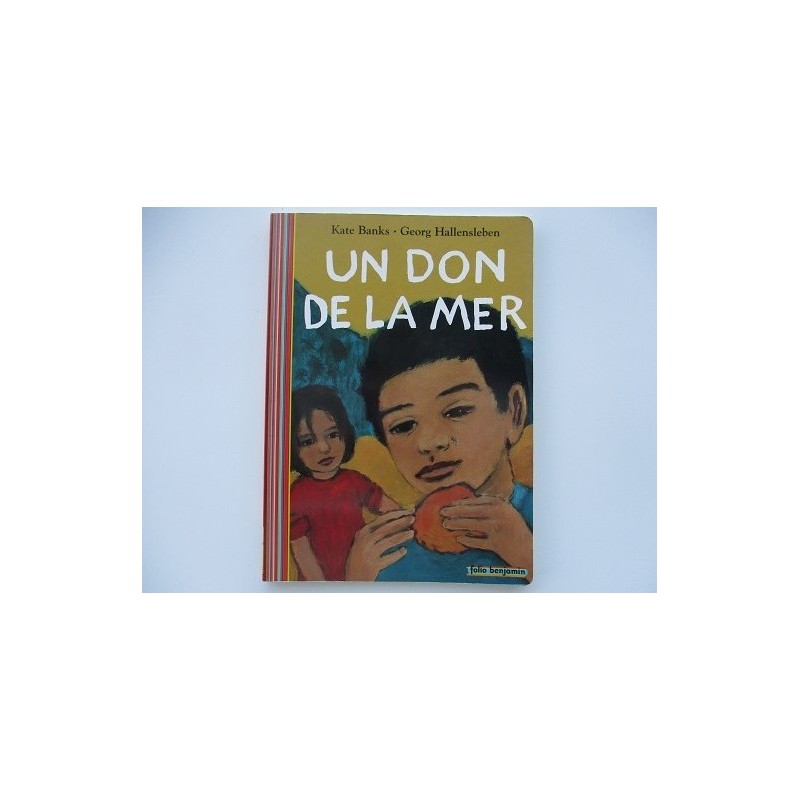 Un don de la mer - Kate Banks Un don de la mer - Kate Banks