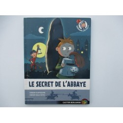 Guillaume petit chevalier Le secret de l'abbaye - Didier Dufresne