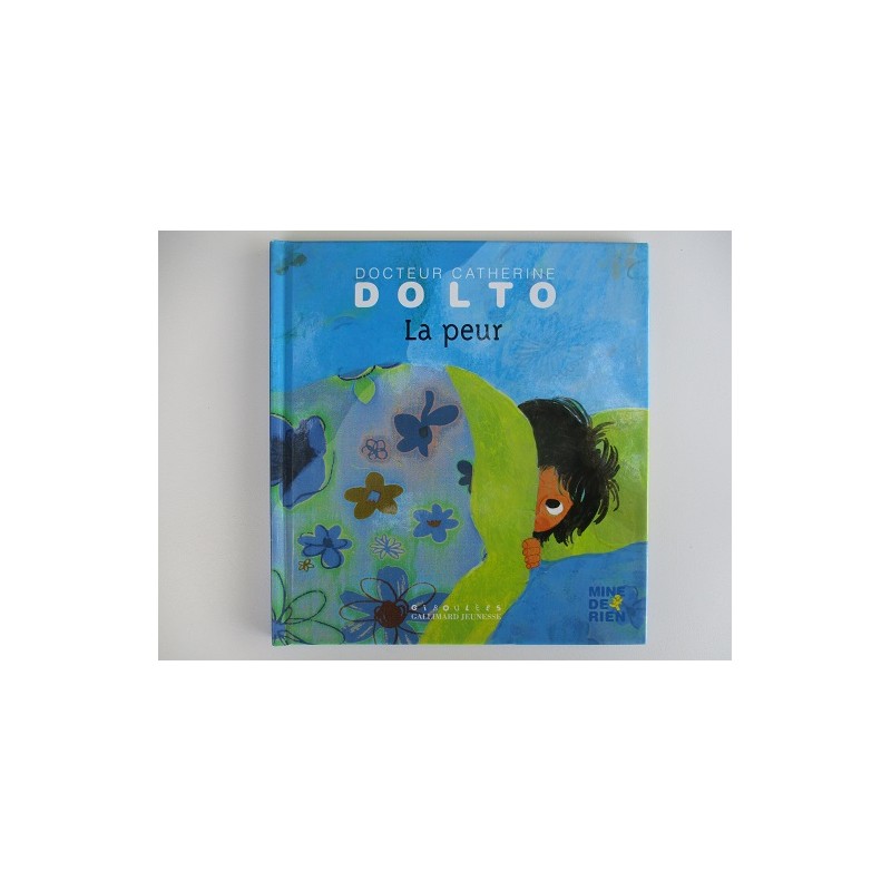 La peur - Dr Catherine Dolto