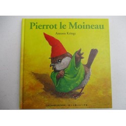 Pierrot le moineau - Antoon Krings