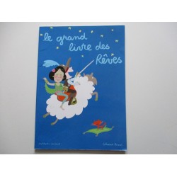 Le grand livre des reves - Nathalie Laurent