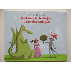 La princesse, le dragon et...