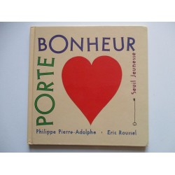 Porte bonheur - Philippe Pierre Adolphe - Eric Roussel