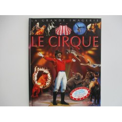Le cirque  La grande imagerie - Jack Beaumont