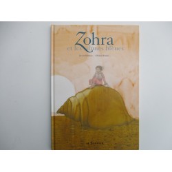 Zohra et les dunes bleues - Javier Sobrino