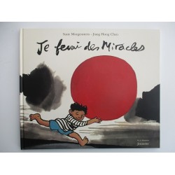 Je ferai des miracles - Susie Morgenstern