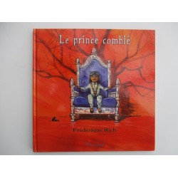 Le prince comblé - Frédérique Rich