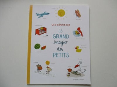 Le grand imagier des petits - Ole Konnecke