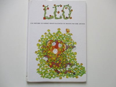 LEO -Tant dort le chat qu'à la fin il s'éveille - Robert Kraus LEO -Tant dort le chat qu'à la fin il s'éveille - Robert Kraus