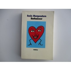 Barbamour - Susie Morgenstern