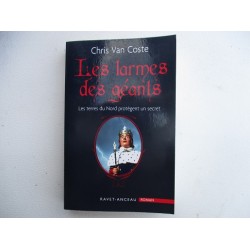 Les larmes des géants - Chris Van Coste