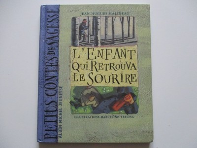 L'enfant qui retrouva le sourire - Jean Hugues Malineau L'enfant qui retrouva le sourire - Jean Hugues Malineau