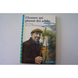 L'homme qui plantait des arbres Jean Giono