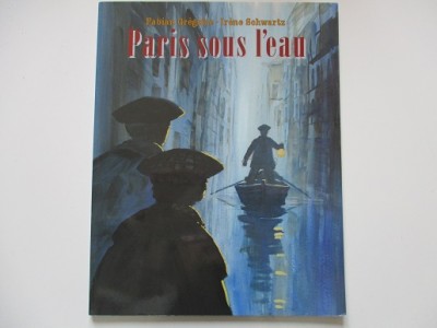 Paris sous l'eau - Irène Scwartz