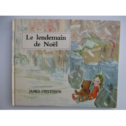 Le lendemain de Noel - James Stevenson