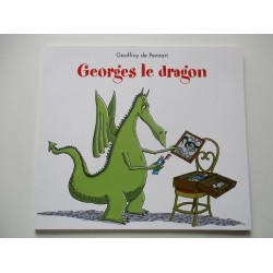 Georges le dragon - Geoffroy de Pennart