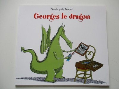 Georges le dragon - Geoffroy de Pennart