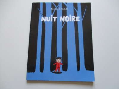 Nuit noire Dorothée de Monfreid Nuit noire Dorothée de Monfreid