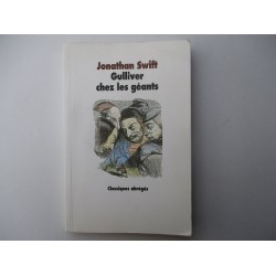 Gulliver chez les géants - Jonathan Swift