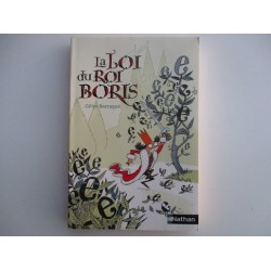 La loi du roi Boris - Gilles Barraqué