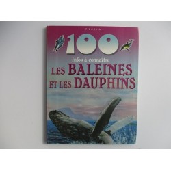 Les baleines et les dauphins -Steve Parker  100 infos à connaitre