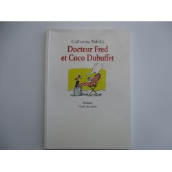 Docteur Fred et Coco Dubuffet - Catharina Valcks